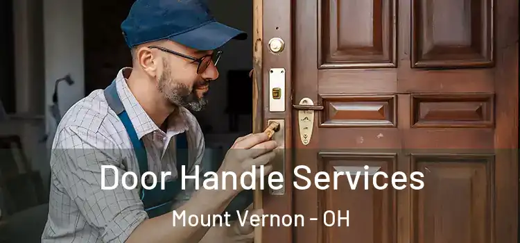 Door Handle Services Mount Vernon - OH