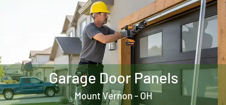  Garage Door Panels Mount Vernon - OH