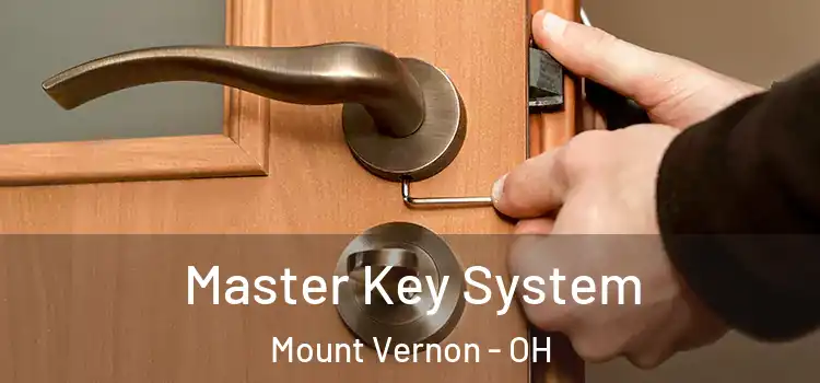  Master Key System Mount Vernon - OH